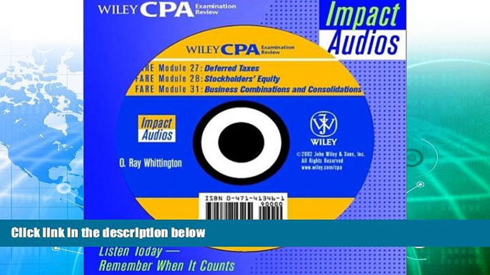 READ NOW  Wiley Cpa Examination Review Impact Audios : Financial Accounting and Reporting  BOOOK