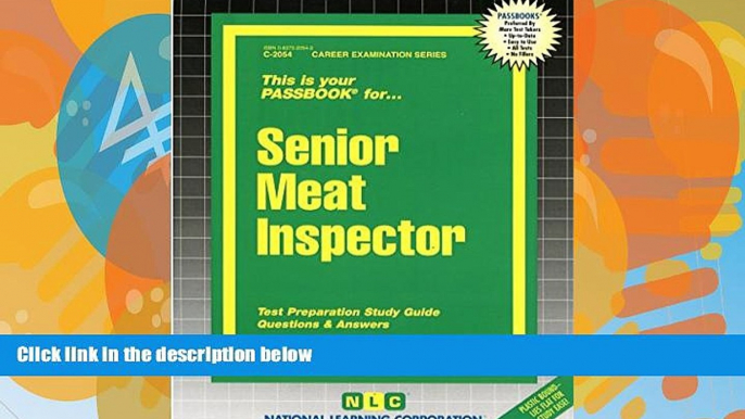 Big Deals  Senior Meat Inspector(Passbooks) (Passbook for Career Opportunities)  BOOOK ONLINE