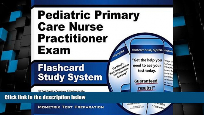 Big Sales  Pediatric Primary Care Nurse Practitioner Exam Flashcard Study System: NP Test Practice