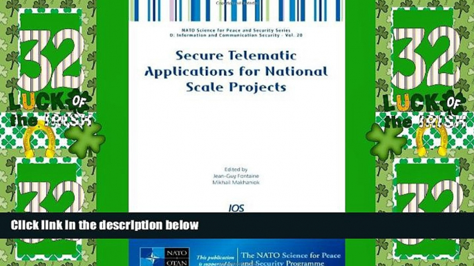 Deals in Books  Secure Telematic Applications for National Scale Projects - Volume 20 NATO Science