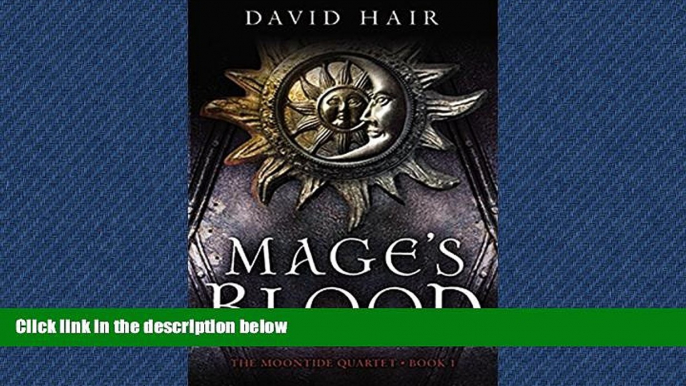 PDF [DOWNLOAD] Mage s Blood (The Moontide Quartet) BOOOK ONLINE