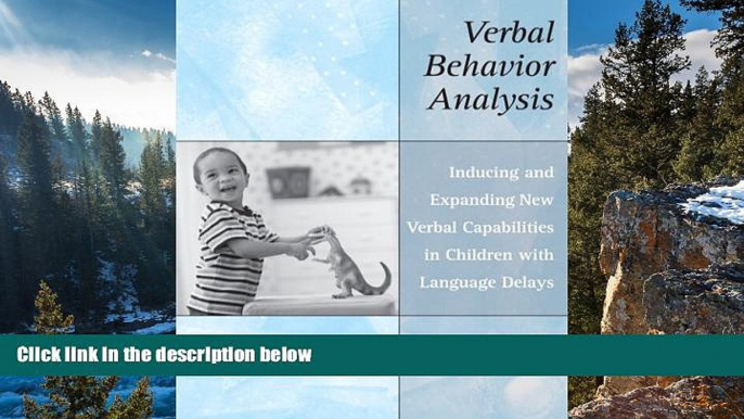 Big Sales  Verbal Behavior Analysis: Inducing and Expanding New Verbal Capabilities in Children