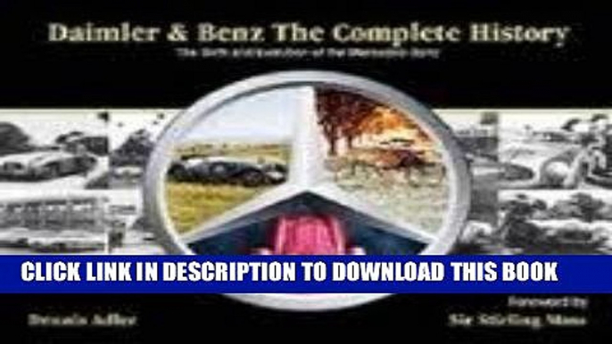 Best Seller Daimler   Benz: The Complete History 1st (first) edition Text Only Free Read