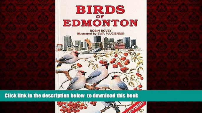 liberty books  Birds of Edmonton (Canadian City Bird Guides) BOOOK ONLINE