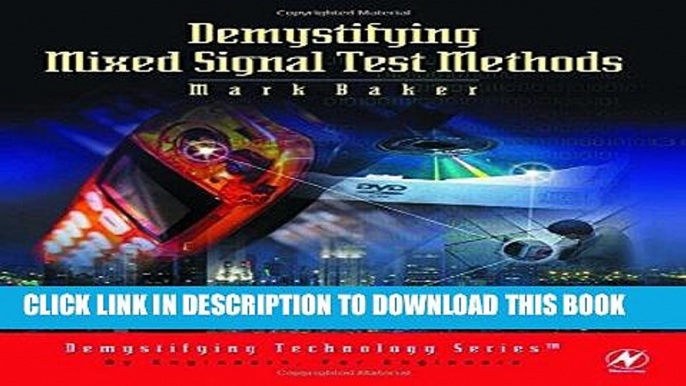 Best Seller Demystifying Mixed Signal Test Methods (Demystifying Technology Series) Free Read