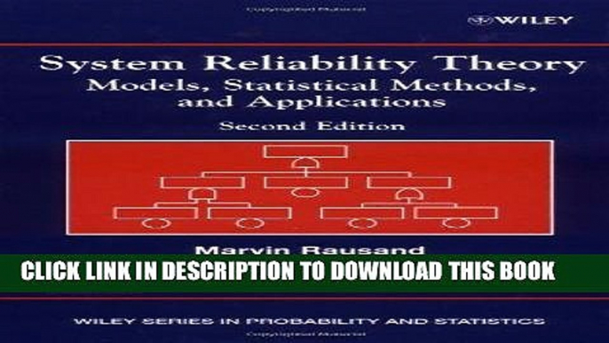 Best Seller System Reliability Theory: Models, Statistical Methods, and Applications, 2nd Edition