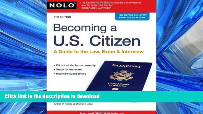 FAVORITE BOOK  Becoming a U.S. Citizen: A Guide to the Law, Exam   Interview FULL ONLINE