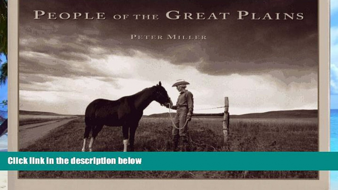 Buy Peter Miller People of the Great Plains  Hardcover