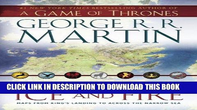 [PDF] The Lands of Ice and Fire (A Game of Thrones): Maps from King s Landing to Across the Narrow