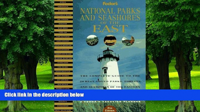 Buy NOW  National Parks and Seashores of the East: The Complete Guide to the 28 Best-Loved Parks,