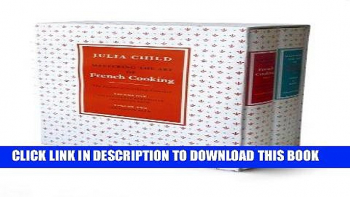 Ebook Mastering the Art of French Cooking (2 Volume Set) Free Read