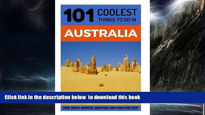 liberty book  Australia: Australia Travel Guide: 101 Coolest Things to Do in Australia (Sydney,