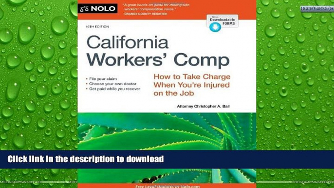 READ BOOK  California Workers  Comp: How to Take Charge When You re Injured on the Job  PDF ONLINE