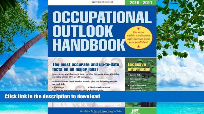 READ BOOK  Occupational Outlook Handbook, 2010-2011: With Bonus Content (Occupational Outlook