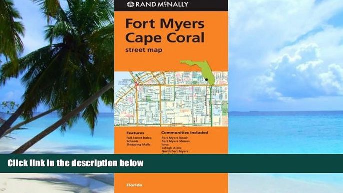 Buy  Rand Mcnally Ft. Myers/Cape Coral, Fl Street Map (Rand Mcnally Street Map) Rand McNally  PDF