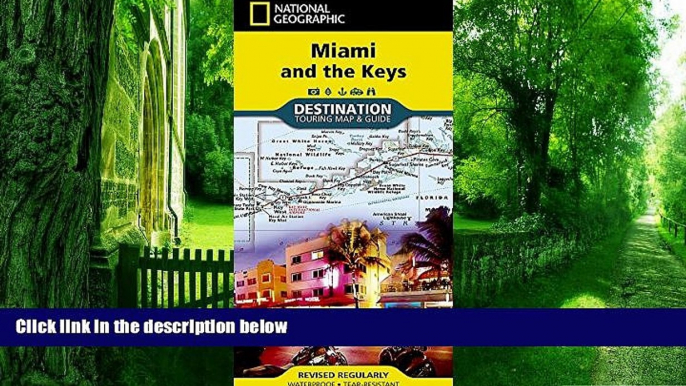 Buy National Geographic Maps Miami and the Keys : destination touring map   guide (National