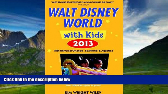 Buy NOW  Fodor s Walt Disney World with Kids 2013: with Universal Orlando, SeaWorld   Aquatica