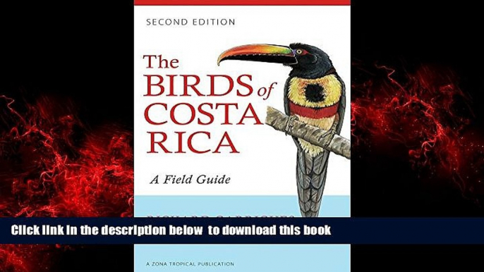 Read book  The Birds of Costa Rica: A Field Guide (Zona Tropical Publications) BOOOK ONLINE