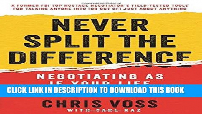 [PDF Kindle] Never Split the Difference: Negotiating As If Your Life Depended On It Audiobook Free