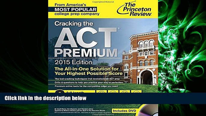 FAVORIT BOOK  Cracking the ACT Premium Edition with 8 Practice Tests and DVD, 2015 (College Test