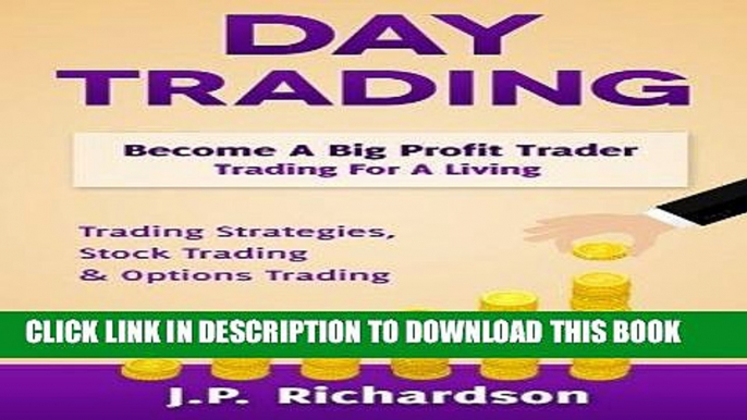 [DOWNLOAD] Audiobook Day Trading: Become A Big Profit Trader: Trading For A Living - Trading