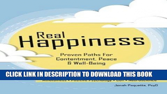 [DOWNLOAD] Audiobook Real Happiness: Proven Paths for Contentment, Peace   Well-Being FREE Online