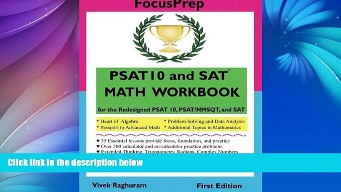 Deals in Books  PSAT 10 and SAT MATH WORKBOOK: for the Redesigned PSAT 10, PSAT/NMSQT, and SAT