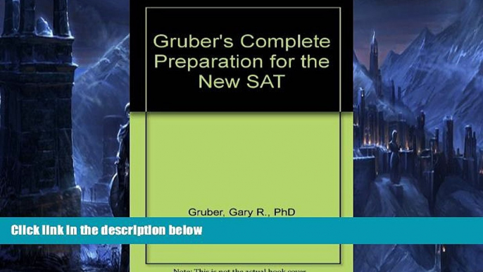 Buy NOW  Gruber s Complete Preparation for the New Sat (Gruber s Complete SAT Guide)  Premium