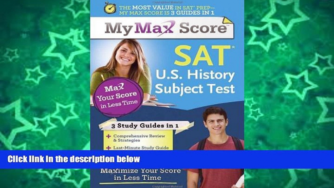 Buy NOW  My Max Score SAT U.S. History Subject Test: Maximize Your Score in Less Time  Premium