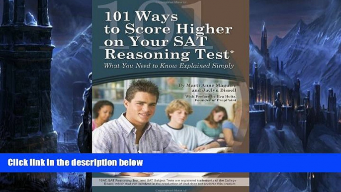 Big Sales  101 Ways to Score Higher on Your SAT Reasoning Test: What You Need to Know Explained