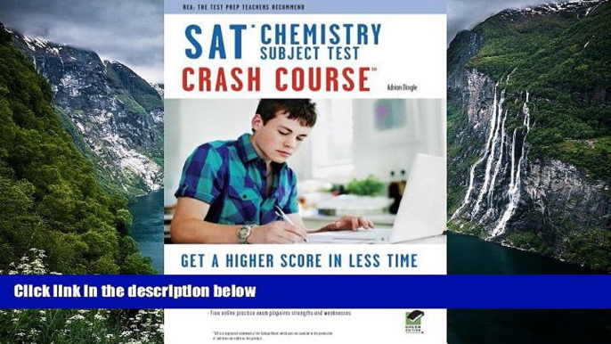 Big Sales  SAT Subject Testâ„¢: Chemistry Crash Course Book + Online (SAT PSAT ACT (College