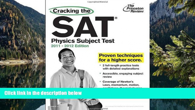 Deals in Books  Cracking the SAT Physics Subject Test, 2011-2012 Edition (College Test