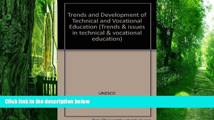 Must Have  Trends and Development of Technical and Vocational Education (Trends   issues in