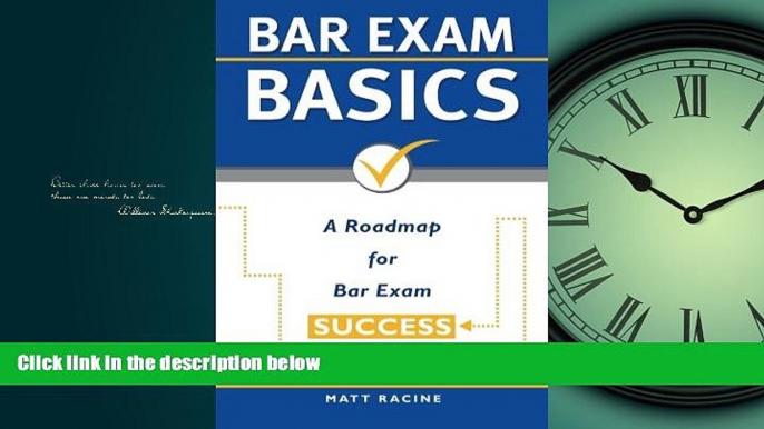 READ book Bar Exam Basics: A Roadmap for Bar Exam Success (Pass the Bar Exam) (Volume 1)