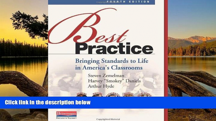 Big Sales  Best Practice, Fourth Edition: Bringing Standards to Life in America s Classrooms