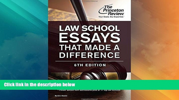 Price Law School Essays That Made a Difference, 6th Edition (Graduate School Admissions Guides)