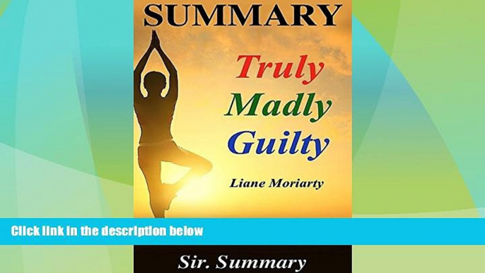 Price Summary - Truly Madly Guilty: Book by Liane Moriarty - A Chapter by Chapter Summary (Truly