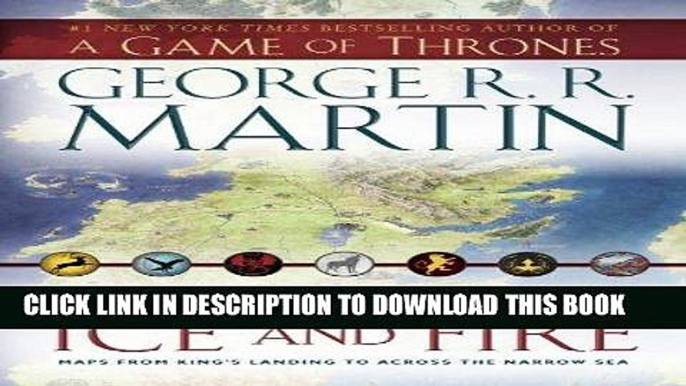 [PDF] The Lands of Ice and Fire (A Game of Thrones): Maps from King s Landing to Across the Narrow