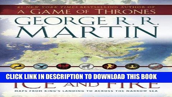 [PDF] The Lands of Ice and Fire (A Game of Thrones): Maps from King s Landing to Across the Narrow