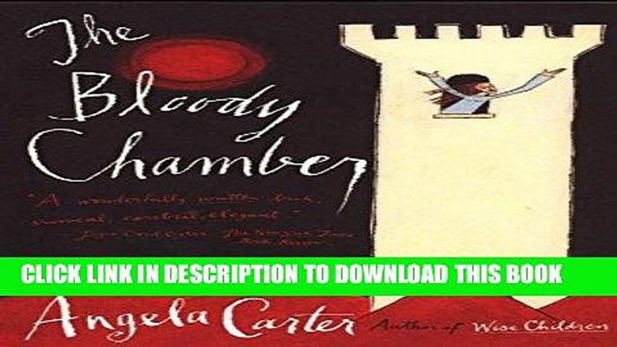 [PDF] The Bloody Chamber: And Other Stories Full Online