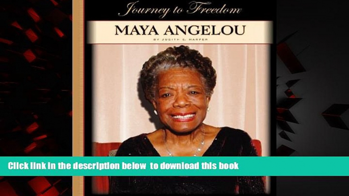 {BEST PDF |PDF [FREE] DOWNLOAD | PDF [DOWNLOAD] Maya Angelou (Journey to Freedom (Child s World))