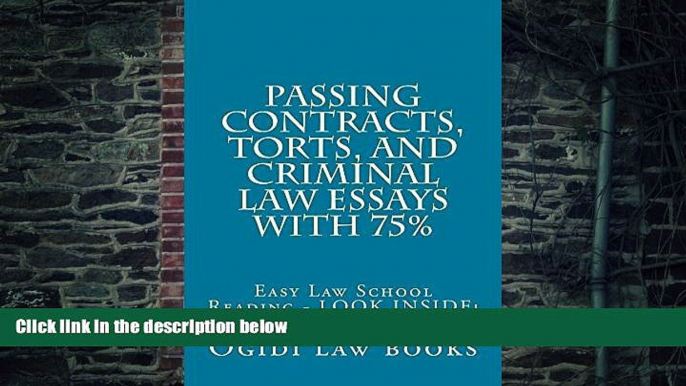 Price Passing Contracts, Torts, and Criminal law Essays with 75%: Pre Exam Law Study - Look