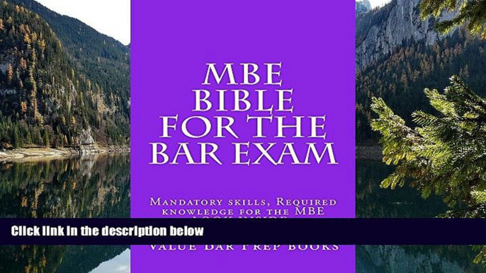 Online Value Bar Prep books MBE Bible For The Bar Exam A Law School e-book: Every multi-state bar