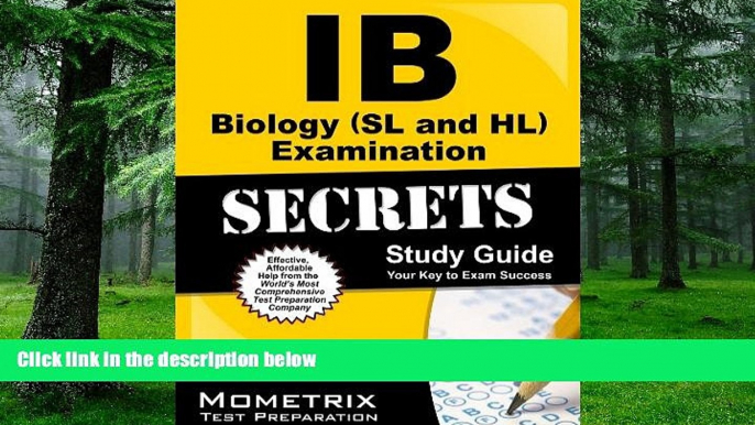 Price IB Biology (SL and HL) Examination Secrets Study Guide: IB Test Review for the International