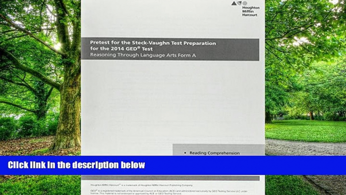 Best Price Steck Vaughn GED: Pretest for Reasoning Through Language Arts Form A STECK-VAUGHN On