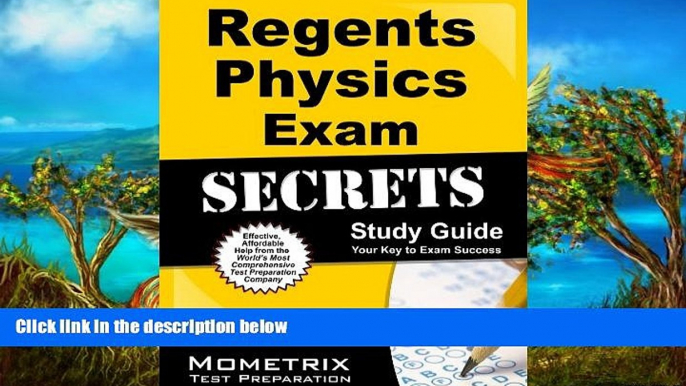 Online Regents Exam Secrets Test Prep Team Regents Physics Exam Secrets Study Guide: Regents Test