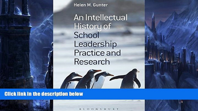 Big Sales  An Intellectual History of School Leadership Practice and Research  Premium Ebooks Best