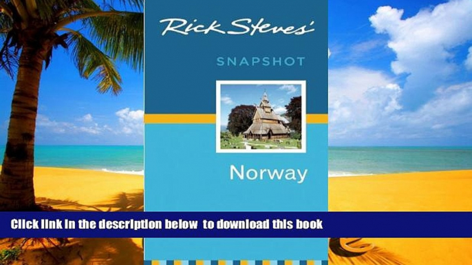 liberty books  Rick Steves  Snapshot Norway BOOOK ONLINE