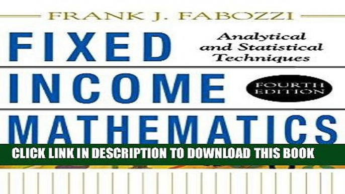 [FREE] Download Fixed Income Mathematics, 4E: Analytical   Statistical Techniques PDF Kindle