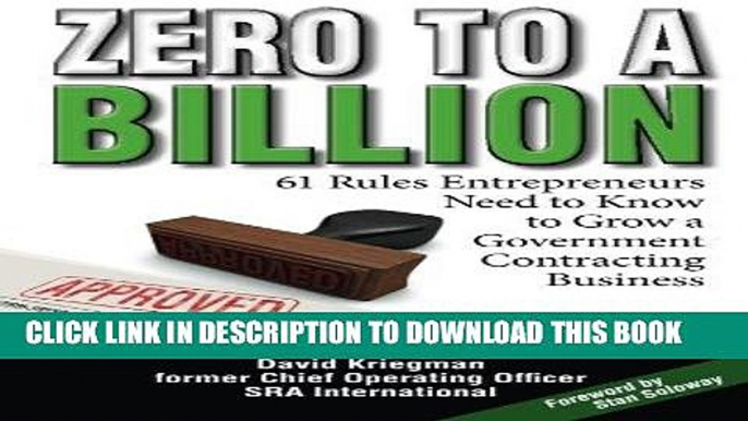 [FREE] Ebook Zero to a Billion: 61 Rules Entrepreneurs Need to Know to Grow a Government